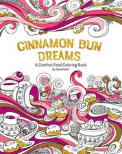 Cinnamon Bun Dreams – A Comfort Food Coloring Book