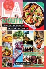 La by Mouth