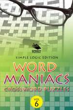 Word Maniacs Crossword Puzzles Vol 6