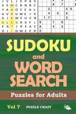 Sudoku and Word Search Puzzles for Adults Vol 7