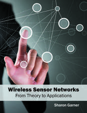 Wireless Sensor Networks