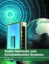 Radio Networks and Communication Systems