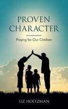 Proven Character