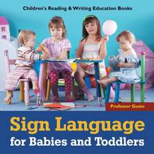 Sign Language for Babies and Toddlers