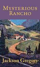 Mysterious Rancho