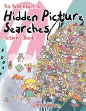 An Adventure in Hidden Picture Searches Activity Book