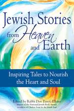 Jewish Stories from Heaven and Earth