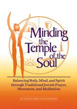 Minding the Temple of the Soul