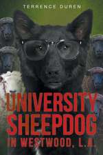 University Sheepdog in Westwood, L.A.