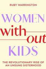 Women Without Kids