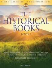 The Historical Books BOOK 1