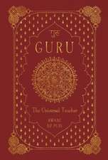 Guru: The Universal Teacher