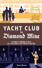 Yacht Club to Diamond Mine: My Journey to Working at One of Walt Disney World's Most Popular Attractions