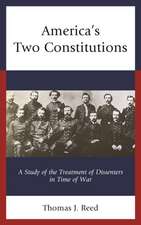 America's Two Constitutions