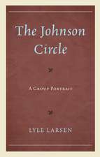 The Johnson Circle: A Group Portrait