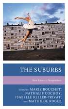 The Suburbs: New Literary Perspectives