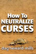How to Neutralize Curses