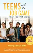 Teens & the Job Game 2/E