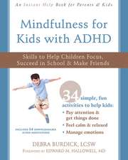 Mindfulness for Kids with ADHD