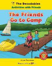 FRIENDS GO TO CAMP