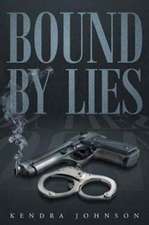 Bound by Lies