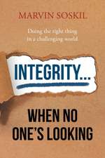 Integrity.... When No One's Looking