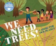 We Need Trees!