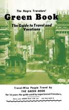 The Negro Travelers' Green Book