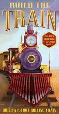 Steele, P: Build the Train