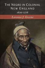 The Negro in Colonial New England