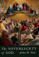 The Sovereignty of God