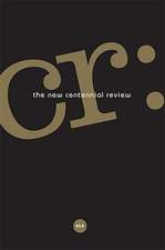 CR: The New Centennial Review 20, no. 2