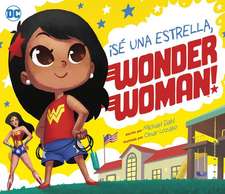 ¡Sé Una Estrella, Wonder Woman!