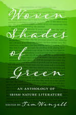 Woven Shades of Green: An Anthology of Irish Nature Literature