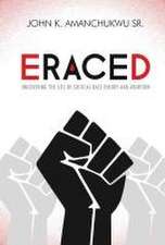 Eraced