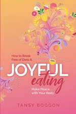 Joyful Eating