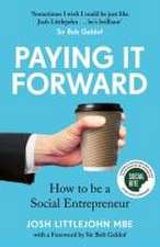 Littlejohn, J: Paying It Forward