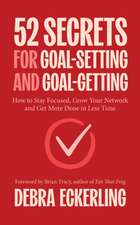 52 Secrets for Goal-Setting and Goal-Getting