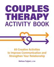 Couples Therapy Activity Book