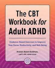 The CBT Workbook for Adult ADHD