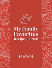 My Family Favorites Recipe Journal