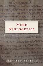 Mere Apologetics
