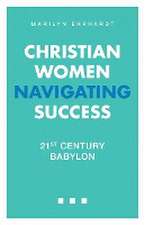 Christian Women Navigating Success