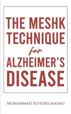 The Meshk Technique for Alzheimer's Disease