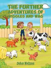 The Further Adventures of Wiggles and Wag