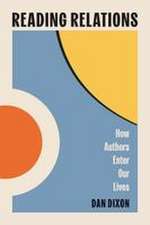 Reading Relations: How Authors Enter Our Lives