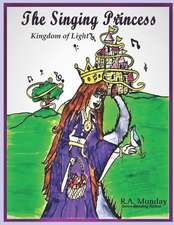 The Singing Princess: Kingdom of Light