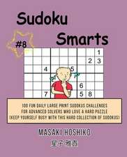 Sudoku Smarts #8