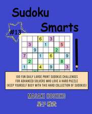 Sudoku Smarts #13