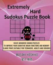 Extremely Hard Sudokus Puzzle Book #18